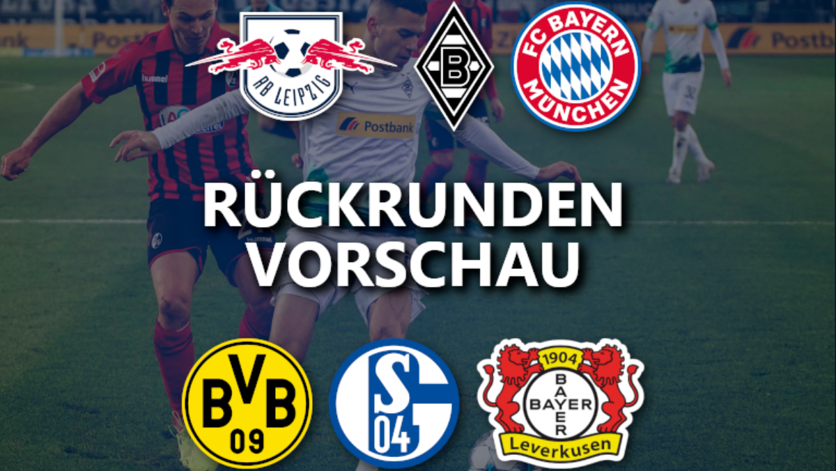 Rückrundenvorschau: Plätze 1 bis 6