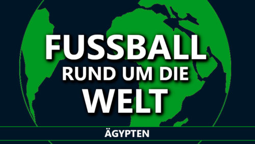 Fußball rund um die Welt: Ägypten