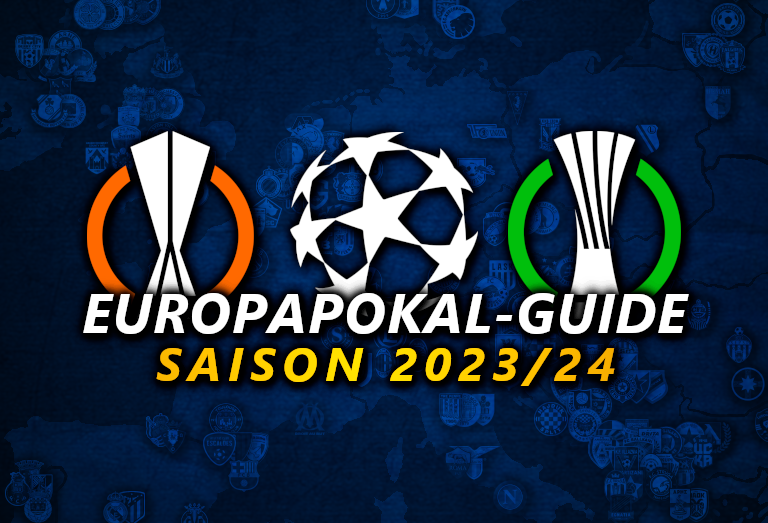 You are currently viewing Europapokal-Guide 2023/24