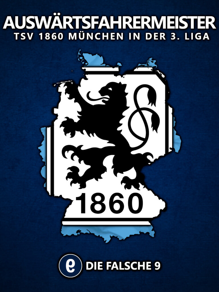 Auswärtsfahrermeister 1860 München