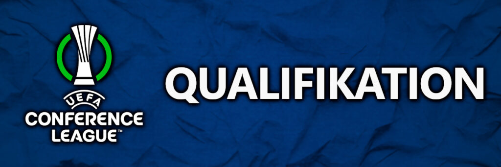 Conference League Qualifikation