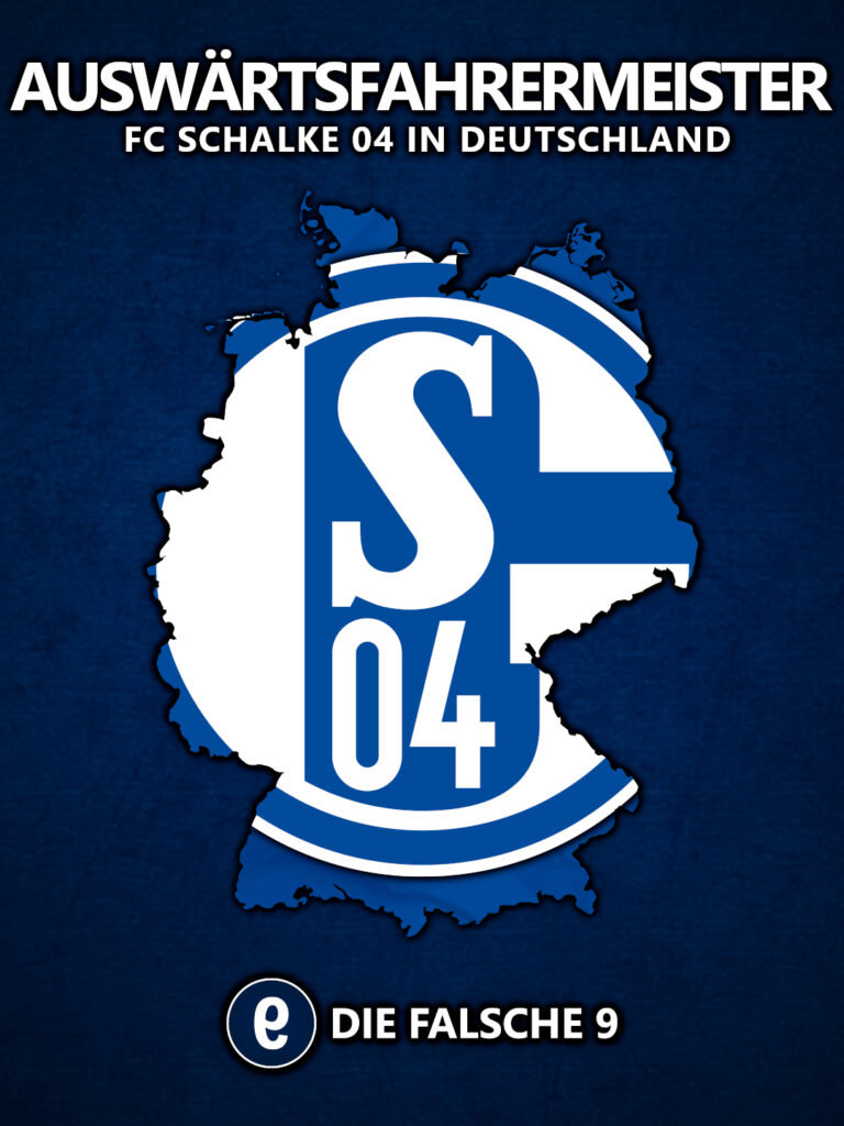 Schalke 04 Auswärtsfahrermeister